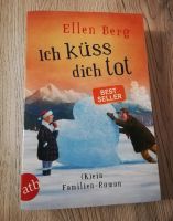 Ich küsse dich tot, Ellen Berg, 1x gelesen Essen - Essen-Ruhrhalbinsel Vorschau