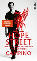 Hope Street: Wie ich einmal englischer Meister wurde.Campino München - Allach-Untermenzing Vorschau
