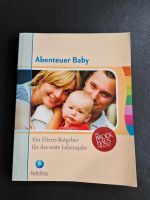 Buch Abenteuer Baby, Eltern-Ratgeber für das erste Lebensjahr Bayern - Adelsried Vorschau