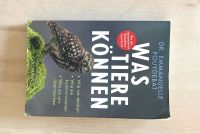 Buch: Was Tiere können, Dr. Emmanuelle Pouydebat Bayern - Neu Ulm Vorschau