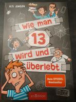 Wie man 13 wird und überlebt, Jugendbuch Brandenburg - Kremmen Vorschau