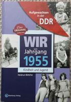 Wir vom Jahrgang 1955, Aufgewachsen in der DDR, Heidrun Böttche Rheinland-Pfalz - Linz am Rhein Vorschau