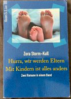 Buch Hurra, wir werden Eltern, mit Kindern ist alles anders, TOP Baden-Württemberg - Frickenhausen Vorschau