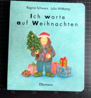 Ich warte auf Weihnachten Regina Schwarz Julia Wittkamp Niedersachsen - Braunschweig Vorschau