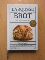 Brot selbst backen: Buch "Das Buch vom Brot" von Eric Kayser München - Trudering-Riem Vorschau