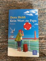 Buch Sommerlektüre von Dora Heldt Kein Wort zu Papa Nordrhein-Westfalen - Leverkusen Vorschau