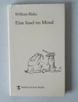 Buch Eine Insel im Mond William Blake gebundene Ausgabe Pankow - Prenzlauer Berg Vorschau