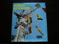 Jahrbuch der Schiffahrt 1980, Rundblick nat. und int. Schifffahrt Sachsen - Wittichenau Vorschau