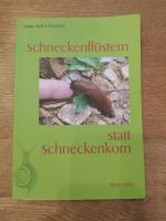 Schneckenflüstern statt Schneckenkorn Ratgeber Garten Schnecke Bayern - Wartenberg Vorschau