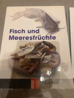 NEUES Teubner Kochbuch Fisch und  Meeresfrüchte Nordrhein-Westfalen - Hückeswagen Vorschau