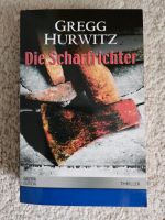 Gregg Hurwitz Die Scharfrichter Thriller 2€ München - Pasing-Obermenzing Vorschau