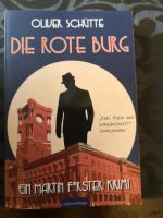 Oliver Schütte * Die Rote Burg * Taschenbuch * Krimi Roman  Für d Nordrhein-Westfalen - Kamp-Lintfort Vorschau