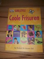 Buch: GIRLSTYLE Coole Frisuren w Neu Baden-Württemberg - Steinheim an der Murr Vorschau