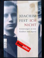 Ich nicht.     von Joachim Fest Nordrhein-Westfalen - Krefeld Vorschau