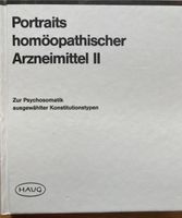Portraits homöopathischer Arzneimittel Band 2 Baden-Württemberg - Freiberg am Neckar Vorschau