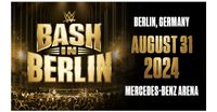 WWE Bash in Berlin 2024 Bayern - Erlangen Vorschau