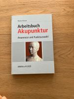 Arbeitsbuch Akupunktur Thomas Schnura, Anamnese, Punktauswahl Bayern - Rehling Vorschau