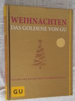 Weihnachten! ⭐⭐ Das Goldene von GU Backen u. kochen Nordrhein-Westfalen - Fröndenberg (Ruhr) Vorschau