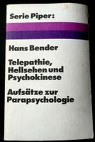 Telepathie, Hellsehen und Psychokinese von Hans Bender Rheinland-Pfalz - Niederfischbach Vorschau