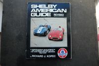 Shelby American Guide,.Richard J. Kopec Nordfriesland - Rantrum Vorschau