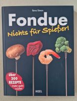 Kochbuch, Fondue Nichts für Spießer Baden-Württemberg - Neckargemünd Vorschau