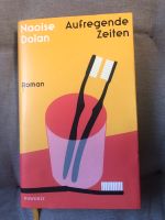 Naoise Dolan Aufregende Zeiten Bayern - Augsburg Vorschau
