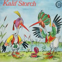 Kalif Storch-Ein Märchen Hörspiel nach Wilhelm Hauff LP Saarbrücken-West - Klarenthal Vorschau