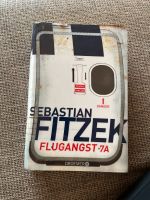 Flugangst 7A von Sebastian Fitzek Bayern - Karlskron Vorschau