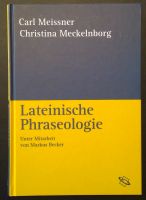 Meissner/Meckelnborg "Lateinische Phraseologie" Nordrhein-Westfalen - Meschede Vorschau