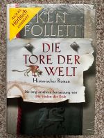 Buch: Ken Follett - Die Tore der Welt *neu* Nordrhein-Westfalen - Remscheid Vorschau