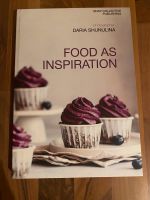 Buch „Food as Inspiration“ Daria Shunulina (2021) Nordrhein-Westfalen - Erkrath Vorschau