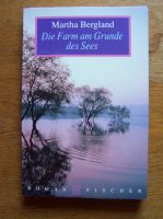 Roman - Die Farm am Grunde des Sees - Martha Bergland Nordrhein-Westfalen - Leichlingen Vorschau