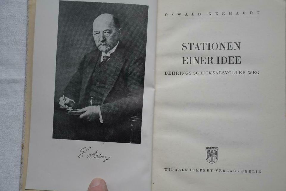 O. Gerhard; Stationen einer Idee. Behrings schicksalsvoller Weg in Brandis