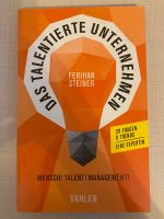 Das talentierte Unternehmen: Mensch! Talent! Management! Buch Frankfurt am Main - Eschersheim Vorschau