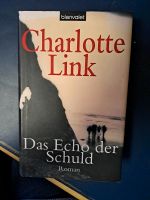 Charlotte Link, Das Echo der Schuld, Roman Baden-Württemberg - Gaildorf Vorschau