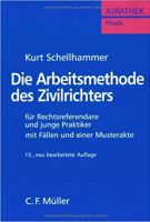 Die Arbeitsmethode des Zivilrichters: für Rechtsreferendare und j Hannover - Mitte Vorschau