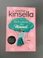 Sophie Kinsella - Dich schickt der Himmel Roman München - Sendling Vorschau