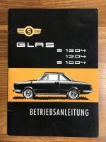 1964 Glas S 1204 1004 Betriebsanleitung deutsch Hessen - Kassel Vorschau