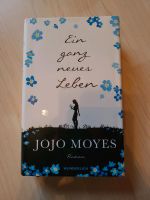 Buch Roman Liebesroman Jojo Moyes - Ein ganz neues Leben München - Allach-Untermenzing Vorschau