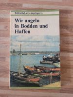 DDR Buch Wir angeln in Bodden und Haffen Mecklenburg-Vorpommern - Wismar Vorschau