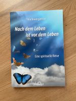 "Nach dem Leben ist vor dem Leben" Tina Baumgartner Thüringen - Erfurt Vorschau