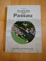 Der weite Weg aus Kasachstan nach Passau - Buch - 208 seitig Bayern - Neuhaus am Inn Vorschau