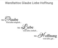 Wandtattoo, 180 x 77, Glaube, Liebe, Hoffnung Bayern - Kastl b. Amberg Vorschau