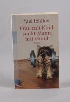 Yael Ichilov -  Frau mit Kind sucht Mann mit Hund - 0,75 € Rheinland-Pfalz - Helferskirchen Vorschau