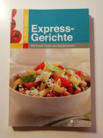 GUTES ESSEN | Express-Gerichte mit Praxis Tipps & Rezeptwissen Rheinland-Pfalz - Kaiserslautern Vorschau