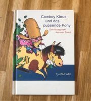 Cowboy Klaus und das Pupsende Pony Schleswig-Holstein - Groß Sarau Vorschau