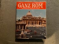 Ganz Rom und der Vatikan : In 150 Farbfotos Hessen - Hochheim am Main Vorschau