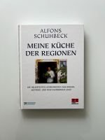 Alfons Schuhbeck “Meine Küche der Regionen” Kochbuch Top Zustand! Bayern - Neusäß Vorschau