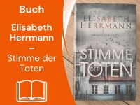 Buch︱Elisabeth Herrmann – Stimme der Toten︱gebunden, guter Zst. Leipzig - Grünau-Ost Vorschau