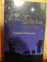 Als sie den Stern erblickten. Gesegnete Weihnachten [Taschenbuch] Nordrhein-Westfalen - Bad Sassendorf Vorschau